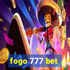 fogo 777 bet