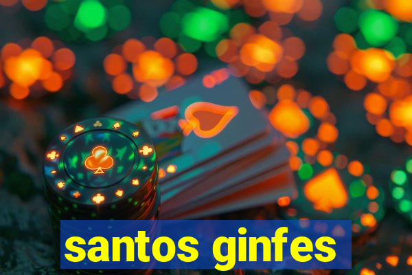 santos ginfes