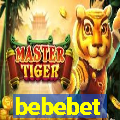 bebebet