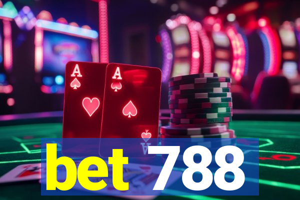 bet 788