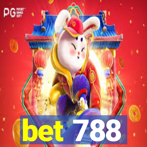 bet 788