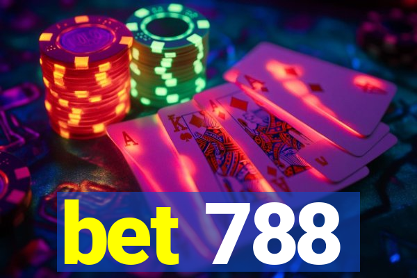 bet 788