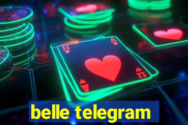 belle telegram