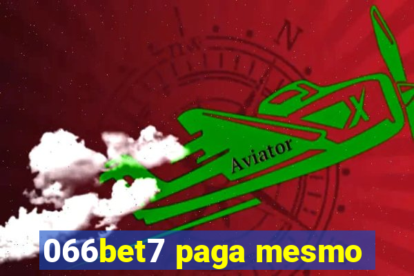 066bet7 paga mesmo