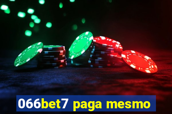 066bet7 paga mesmo