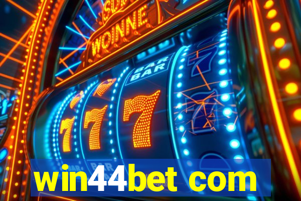 win44bet com