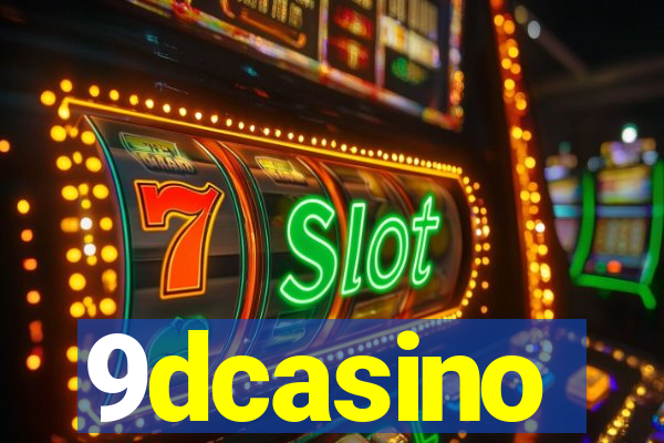 9dcasino