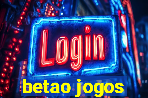 betao jogos