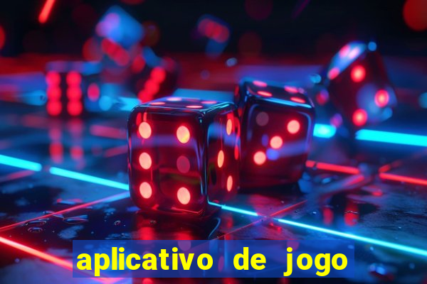 aplicativo de jogo que paga dinheiro de verdade