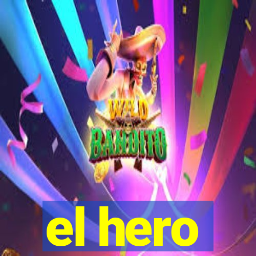 el hero