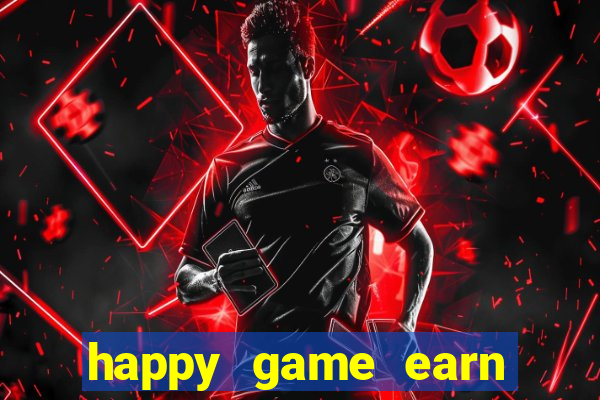 happy game earn money gcash