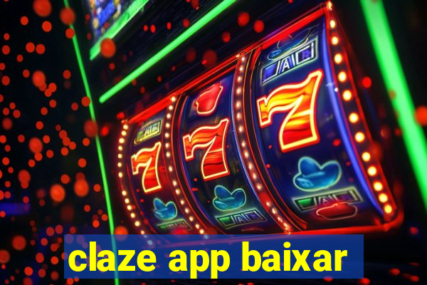 claze app baixar