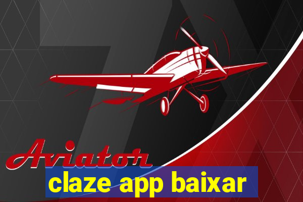 claze app baixar