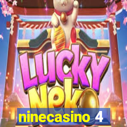 ninecasino 4