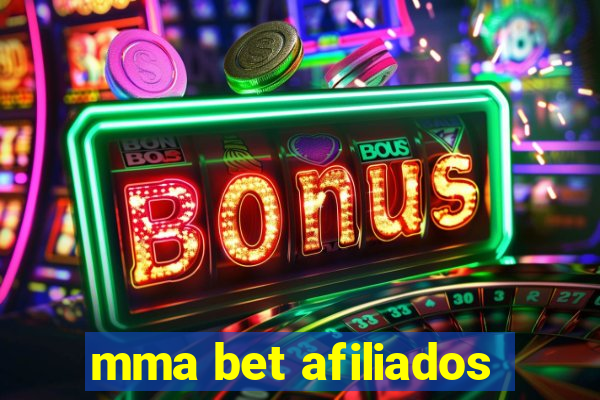 mma bet afiliados