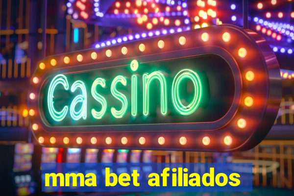 mma bet afiliados