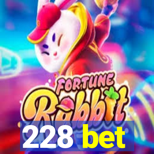 228 bet