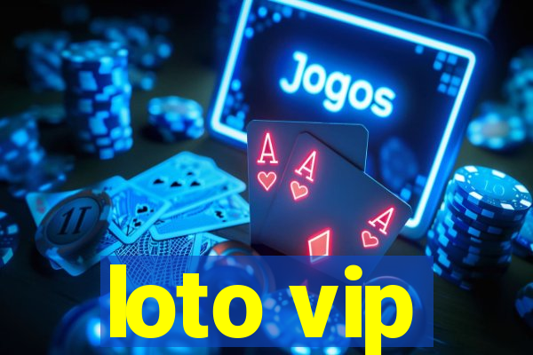 loto vip