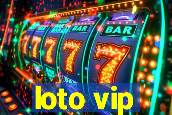 loto vip