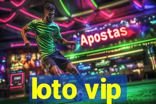 loto vip