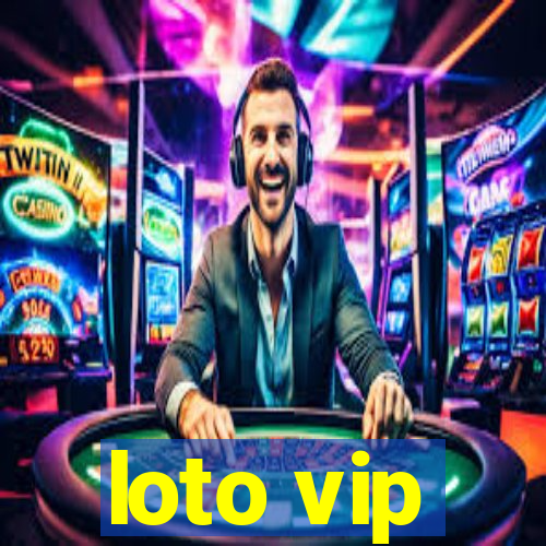 loto vip