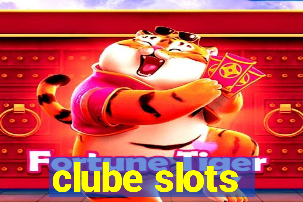 clube slots