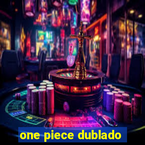 one piece dublado