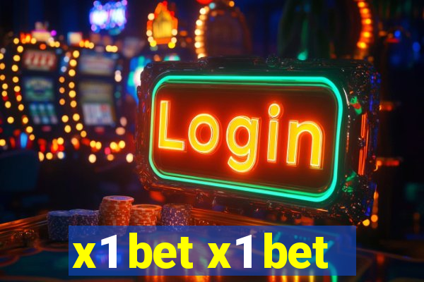 x1 bet x1 bet