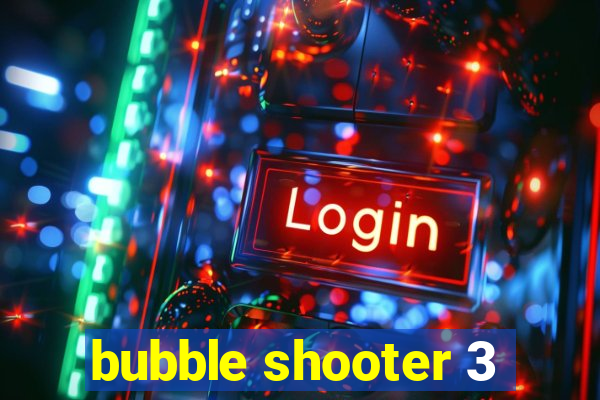 bubble shooter 3