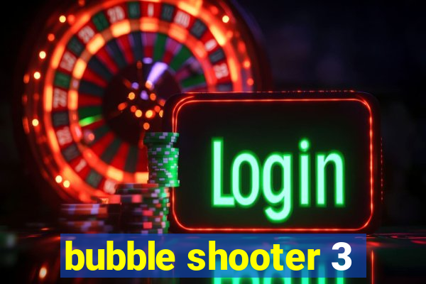 bubble shooter 3