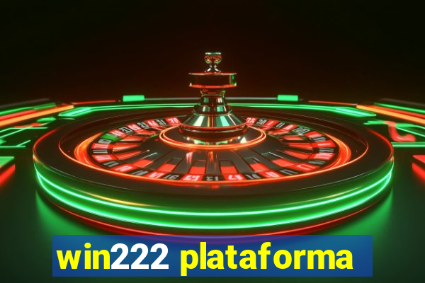 win222 plataforma