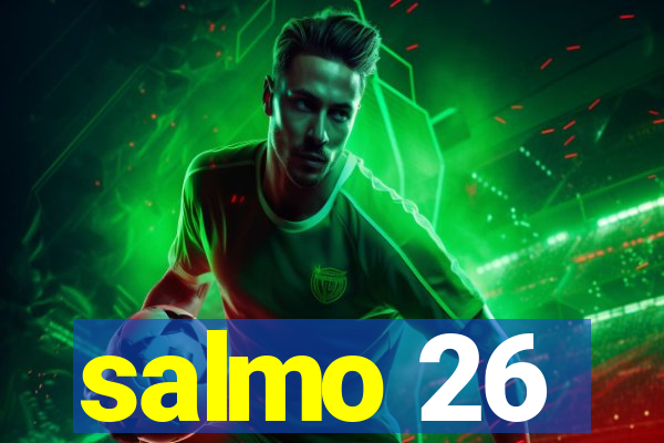 salmo 26