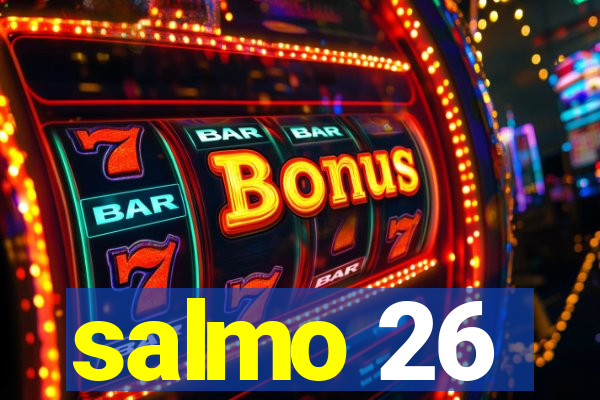 salmo 26