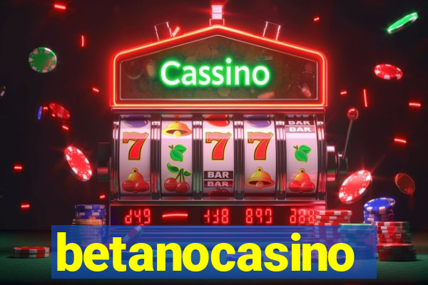 betanocasino