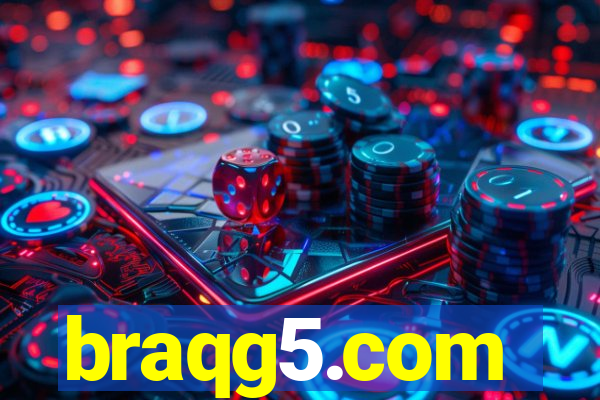 braqg5.com