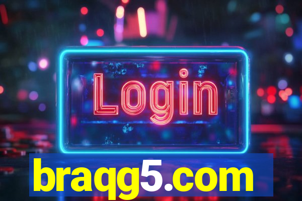 braqg5.com