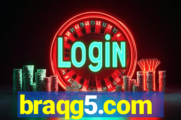 braqg5.com