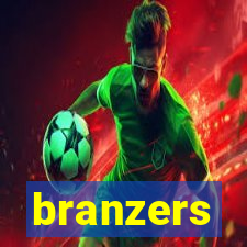 branzers