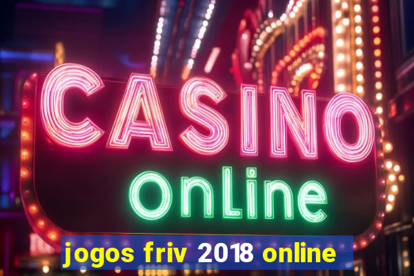 jogos friv 2018 online