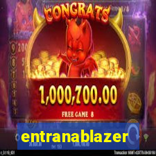 entranablazer