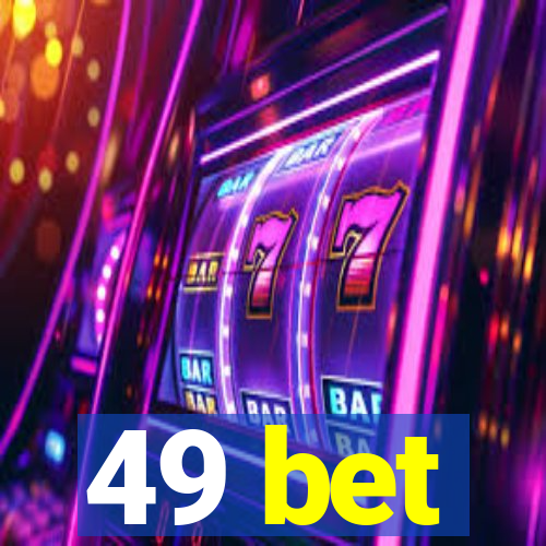 49 bet