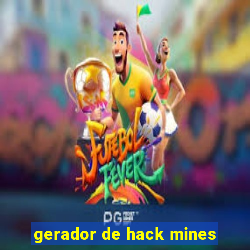 gerador de hack mines