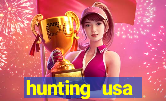 hunting usa dinheiro infinito