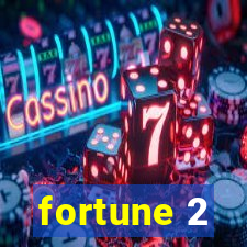 fortune 2