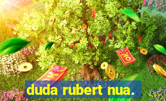 duda rubert nua.