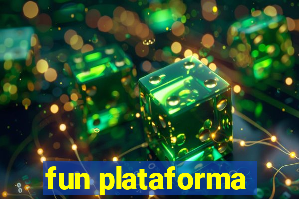 fun plataforma