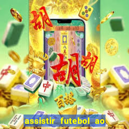 assistir futebol ao vivo rmc