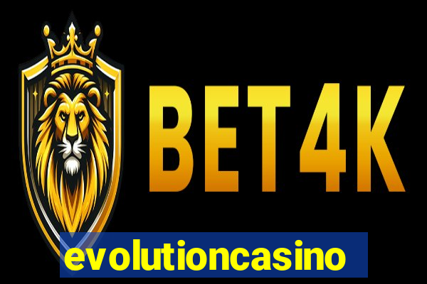 evolutioncasino