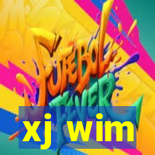 xj wim