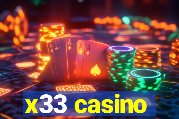 x33 casino